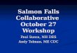 Salmon Falls Collaborative  October 27 Workshop