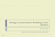 Energy Conservation Building Code  (ECBC)