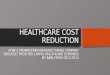 HEALTHCARE COST REDUCTION
