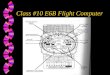 Class #10 E6B Flight Computer