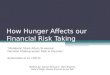 How Hunger Affects our Financial Risk Taking