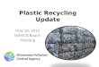 Plastic Recycling Update