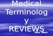 Medical Terminology REVIEWS