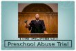 The McMartin Preschool Abuse Trial