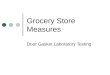 Grocery Store Measures