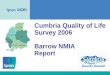 Cumbria Quality of Life Survey 2006  Barrow NMIA  Report
