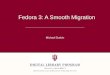 Fedora 3: A Smooth Migration