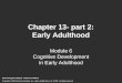 Chapter 13- part 2: Early Adulthood