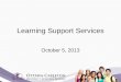 Learning Support Services