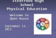 Stratford High School  Physical  Education