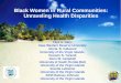 Black Women in Rural Communities: Unraveling Health Disparities