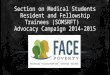 Section on Medical Students Resident and Fellowship Trainees (SOMSRFT)