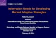 Information Needs for Developing Robust Adaptive Strategies