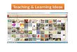Teaching  & Learning Ideas