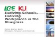 Evolving Schools, Evolving Workplaces in the Bluegrass