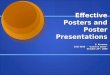 Effective Posters and Poster Presentations
