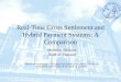 Real-Time Gross Settlement and Hybrid Payment Systems: A Comparison