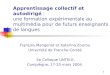 François Mangenot et Katerina Zourou Université de Franche-Comté  5e Colloque UNTELE,