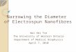 Narrowing the Diameter  of  Electrospun Nanofibres