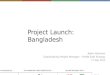 Project Launch: Bangladesh