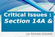 Critical Issues : Section 14A &  Rule 8D