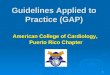 Guidelines Applied to Practice (GAP)