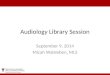 Audiology Library Session