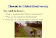 Threats to Global Biodiversity