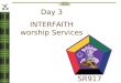 Day 3 INTERFAITH worship Services