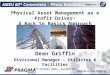 Physical Asset Management as a Profit Driver- A Back to Basics Approach