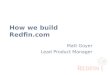 How we build Redfin