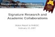 Signature Research and Academic Collaborations