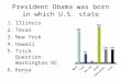 President Obama was born in which U.S. state