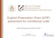 Explicit Preemption Point (EPP) placement for conditional code