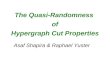 The Quasi-Randomness  of Hypergraph Cut Properties