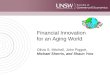 Financial Innovation  for an Aging World Olivia S. Mitchell, John Piggott,