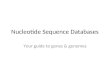 Nucleotide Sequence Databases