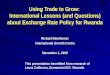 Using Trade to Grow:  International Lessons (and Questions) about Exchange Rate Policy for Rwanda