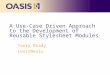 A Use-Case Driven Approach to the Development of Reusable Stylesheet Modules