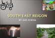 SOUTH EAST REIGON