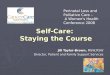 Self-Care:  Staying the Course