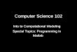 Computer Science 102