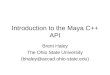 Introduction to the Maya C++ API