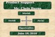 Product Support                                                       Mr. Chris Burns