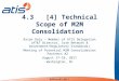 4.3   [4] Technical Scope of M2M Consolidation
