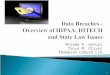 Data Breaches -  Overview of HIPAA, HITECH and State Law Issues