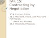 FAR 15:  Contracting by Negotiation