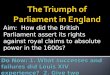 The Triumph of Parliament in England