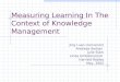 Measuring Learning In The Context of Knowledge Management