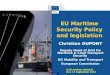 EU Maritime Security Policy and legislation